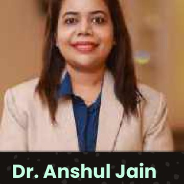 Dr. Anshul Jain
